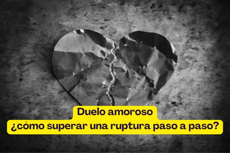 cómo superar una ruptura paso a paso